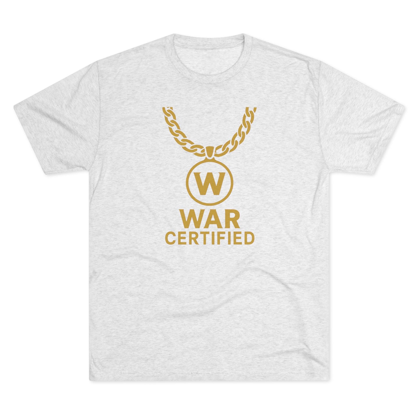 War Certified Unisex Tri-Blend Tee, Casual Wear, Gift for Gamers, Unisex Shirt, Trendy Apparel, Gamer Merch